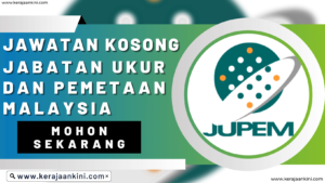 Jabatan Ukur dan Pemetaan Malaysia (JUPEM)